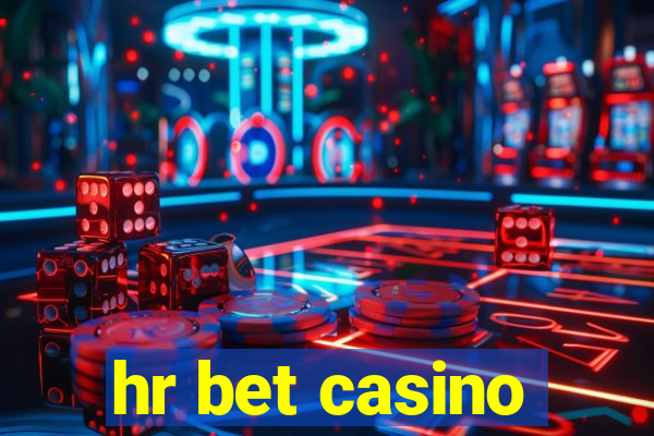 hr bet casino